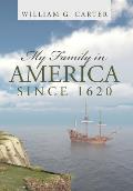 My Family in America since 1620