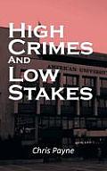 High Crimes and Low Stakes