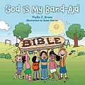 God Is My Band-Aid