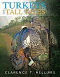 Turkeys and Tall Tales