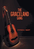 The Graceland Gang