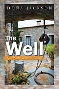 The Well: Your Path Is Just the Beginning