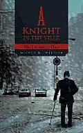 A Knight in the Ville: The December Dark