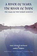 A River of Tears, the River of Hope: The Saga of Two Torah Scrolls