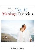 The Top 10 Marriage Essentials