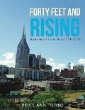 Forty Feet and Rising: Nashville's Historic Floods 1793-2010