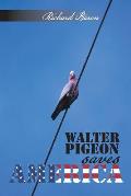 Walter Pigeon saves America
