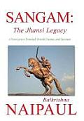 Sangam: The Jhansi Legacy