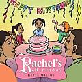 Rachel's Birthday