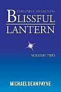 Blissful Lantern: Volume Two