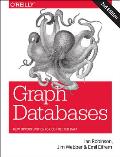 Graph Databases 2nd Edition New Opportunities for Connected Data