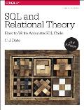 SQL & Relational Theory 3rd Edition How to Write Accurate Code