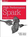High Performance Spark Best practices for scaling & optimizing Apache Spark