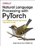 Natural Language Processing with Pytorch: Build Intelligent Language Applications Using Deep Learning