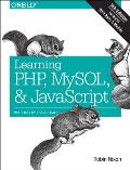 Learning PHP MySQL & JavaScript With jQuery CSS & HTML5