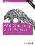 Web Scraping with Python 2nd Edition Collecting More Data from the Modern Web