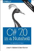 C# 7.0 in a Nutshell The Definitive Reference