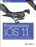 Programming iOS 11 Dive Deep into Views View Controllers & Frameworks