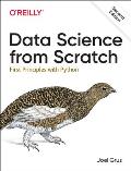 Data Science from Scratch First Principles with Python 2nd Edition