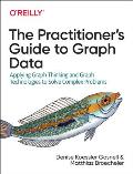 Practitioners Guide to Graph Data