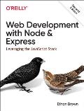 Web Development with Node & Express Leveraging the JavaScript Stack
