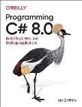 Programming C 80 Build Windows Web & Desktop Applications