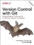 Version Control with Git Powerful Tools & Techniques for Collaborative Software Development
