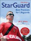 Starguard 5th Edition with Web Resource Best Practices for Lifeguards