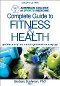 Acsms Complete Guide To Fitness & Health 2nd Edition