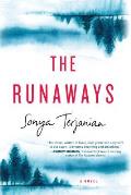 Runaways A Novel
