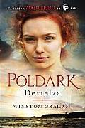 Demelza A Novel of Cornwall 1788 1790 Poldark Saga 02