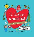 I Love America: An ABC Adventure
