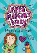 Pippa Morgans Diary Love & Chicken Nuggets