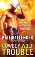 Cowboy Wolf Trouble