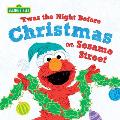Twas the Night Before Christmas on Sesame Street