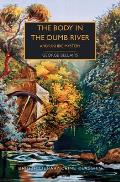 Body in the Dumb River A Yorkshire Mystery