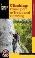 Climbing From Sport to Traditional Climbing