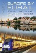Europe by Eurail 2017 Touring Europe by Train