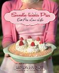 Sweetie Licious Pies Eat Pie Love Life