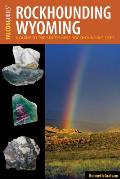 Rockhounding Wyoming A Guide to the States Best Rockhounding Sites