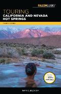 Touring California & Nevada Hot Springs A Guide to the Best Hot Springs in the Far West