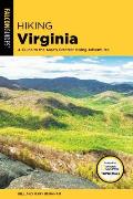 Hiking Virginia A Guide to the Areas Greatest Hiking Adventures