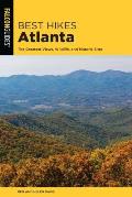 Best Hikes Atlanta: The Greatest Views, Wildlife, and Historic Sites