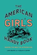 American Girls Handy Book Making the Most of Outdoor Fun
