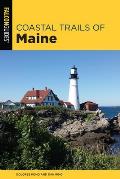Coastal Trails of Maine Including Acadia National Park