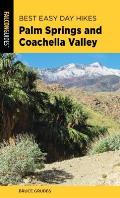 Best Easy Day Hikes Palm Springs & Coachella Valley