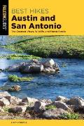 Best Hikes Austin & San Antonio The Greatest Views Wildlife & Forest Strolls