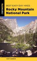 Best Easy Day Hikes Rocky Mountain National Park, 3rd Edition