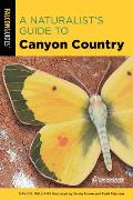 Naturalists Guide to Canyon Country