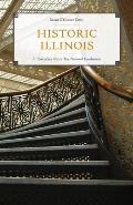 Historic Illinois A Tour of the States Top National Landmarks